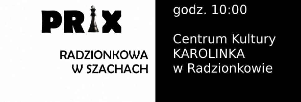 XVII Grand Prix Radzionkowa w Szachach